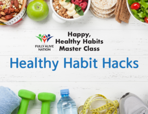 59 - Healthy Habit Hacks