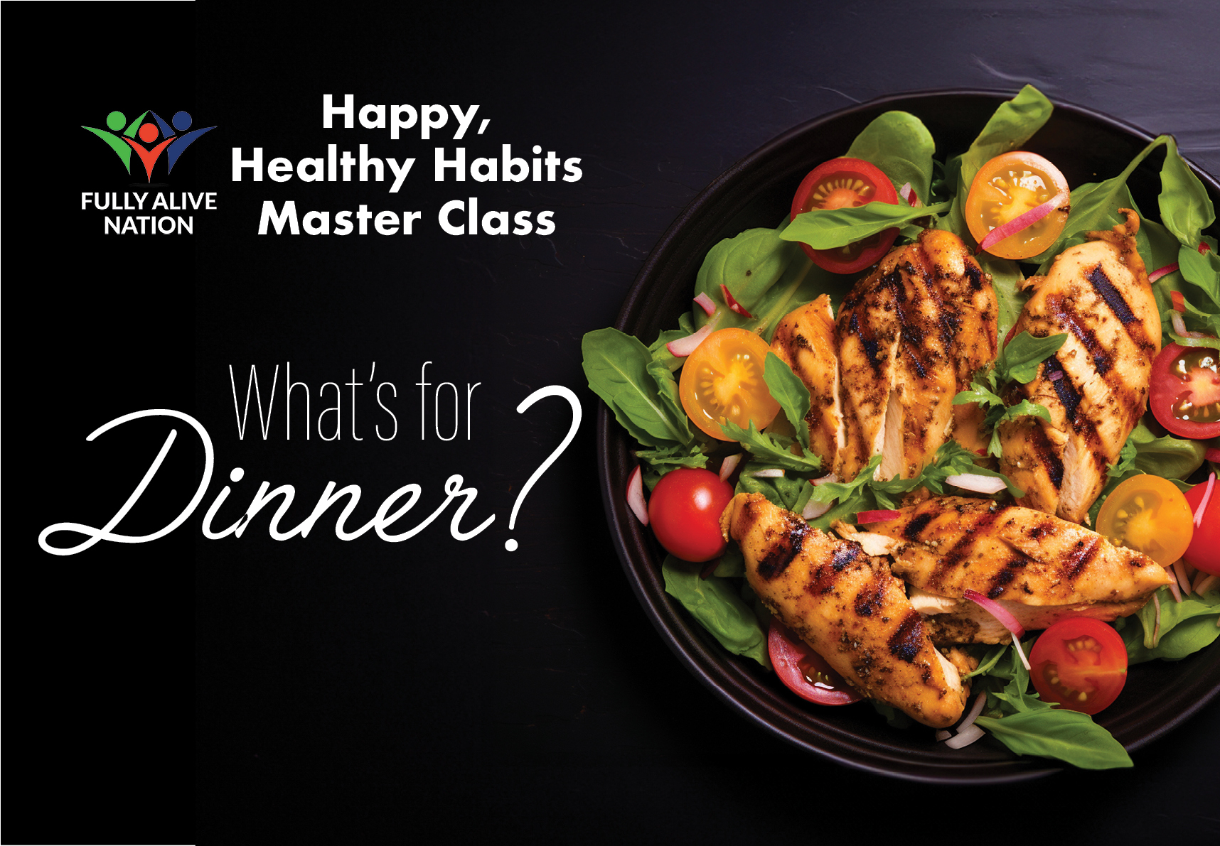 136 - Master Class - What's For Dinner?