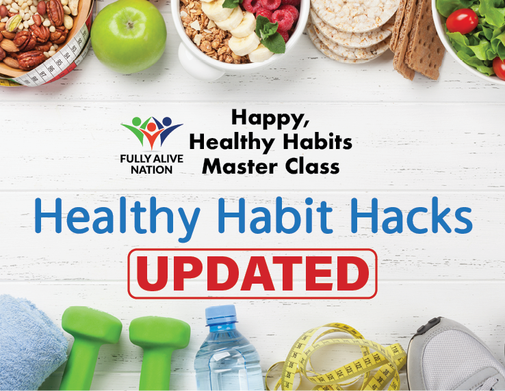157 - Healthy Habit Hacks UPDATED
